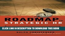 Collection Book Roadmap to Strategic HR: Turning a Great Idea into a Business Reality