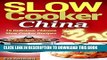 [PDF] Slow Cooker China: 15 Delicious Chinese Slow Cooker Recipes (CrockPot, Chinese Food, Asian