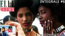 Paris Fashion Week By ELLE Girl I Intégrale #6 en exclusivité sur ELLE Girl