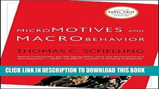 New Book Micromotives and Macrobehavior