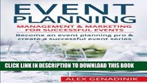 Collection Book Event Planning: Management   Marketing For Successful Events: Become an event