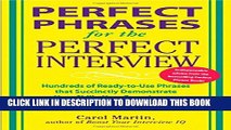 Collection Book Perfect Phrases for the Perfect Interview: Hundreds of Ready-to-Use Phrases That