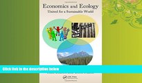 read here  Economics and Ecology: United for a Sustainable World
