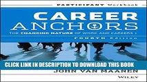 New Book Career Anchors: The Changing Nature of Work   Careers, Participant Workbook, 4th Edition