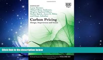 different   Carbon Pricing: Design, Experiences and Issues (Critical Issues in Environmental