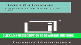 [PDF] Notes on Nursing: What It Is and What It Is Not (1860) Popular Colection