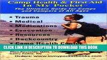 [PDF] Camp Health and First Aid in My Pocket: The Ultimate Guide for Camps and Campers of All Ages