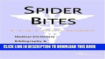 [PDF] Spider Bites - A Medical Dictionary, Bibliography, and Annotated Research Guide to Internet