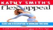 [PDF] Kathy Smith s Flex Appeal: Look Great and Feel Sexy at Any Age Full Online[PDF] Kathy Smith