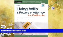 complete  Living Wills and Powers of Attorney for California (Living Wills   Powers of Attorney