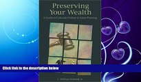 FULL ONLINE  Preserving Your Wealth: A Guide to Colorado Probate   Estate Planning