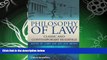 complete  Philosophy of Law: Classic and Contemporary Readings