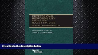 different   Professional Responsibility, Standards, Rules and Statutes, Abridged (Selected