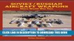 Collection Book Soviet/Russian Aircraft Weapons Since World War II