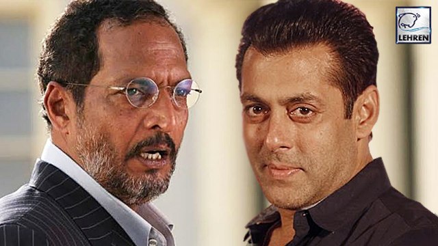 Nana Patekar's STRONG Reply To Salman Khan