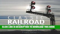 New Book Classic Railroad Signals: Semaphores, Searchlights, and Towers