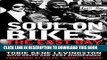 New Book Soul on Bikes: The East Bay Dragons MC and the Black Biker Set