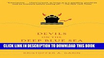 New Book Devils on the Deep Blue Sea: The Dreams, Schemes, and Showdowns That Built America s