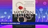Popular Book Women Rising: How Canadian Women Are Breaking Free from Criminal Pasts and Building a