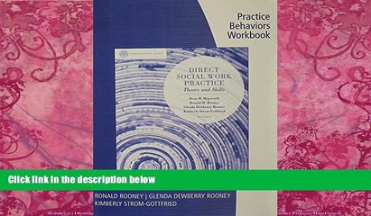 Big Deals  Practice Behaviors Workbook for Hepworth/Rooney/Dewberry Rooney/Strom-Gottfried/Larsen