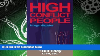 FAVORITE BOOK  High Conflict People in Legal Disputes