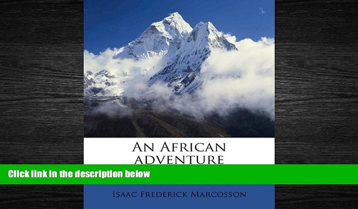 complete  An African Adventure