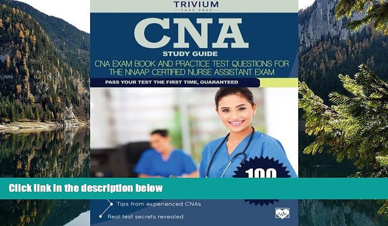 READ NOW  CNA Study Guide: CNA Exam Book and Practice Test Questions for the NNAAP Certified Nurse