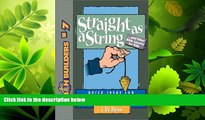 Enjoyed Read Straight as a String: And Other Bible Lessons for Kids (Faithbuilders for Kids)