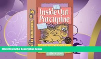 Enjoyed Read The Inside Out Porcupine: And Other Stories for Kids (Faithbuilders for Kids)