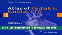 [PDF] Atlas of Pediatric Cardiac CTA: Congenital Heart Disease Full Online