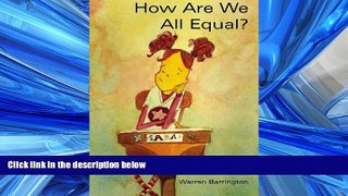 Online eBook How Are We All Equal?