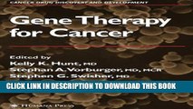 [PDF] Gene Therapy for Cancer (Cancer Drug Discovery and Development) Full Online