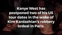 Kanye West postpones concerts after Kim Kardashian robbery