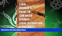 read here  Legal Insider s Guide to San Diego Divorce, Legal Separation,   Paternity