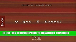 [PDF] O que Ã© saÃºde? (Portuguese Edition) Popular Colection