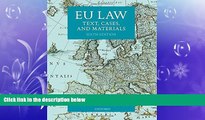 different   EU Law: Text, Cases, and Materials