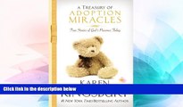 READ FULL  A Treasury of Adoption Miracles: True Stories of God s Presence Today (Miracle Books