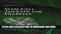 [PDF] Stem Cell Therapy for Diabetes (Stem Cell Biology and Regenerative Medicine) Popular Online