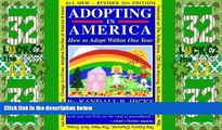 Big Deals  Adopting in America: How To Adopt Within One Year  Best Seller Books Most Wanted