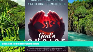 Full [PDF]  God s Choice - The Story of One Preemie s Fight to Survive at 26-weeks  Premium PDF