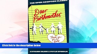 Must Have  Dear Birthmother: Thank You for Our Baby  READ Ebook Full Ebook