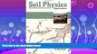 Enjoyed Read Soil Physics: Agriculture and Environmental Applications