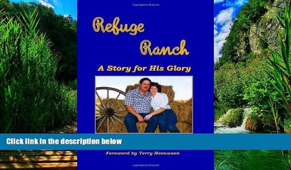 Books to Read  Refuge Ranch: A Story For His Glory  Best Seller Books Best Seller