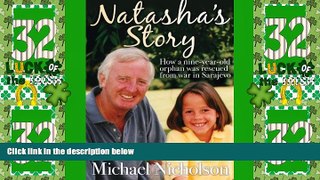 Big Deals  Natasha s Story: How a nine-year old orphan was rescued from war in Sarajevo  Best