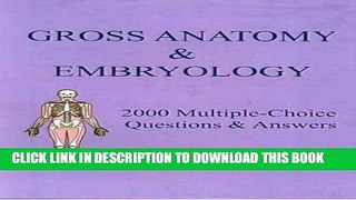 [PDF] Gross Anatomy   Embryology: 2000 Multiple-Choice Questions   Answers Full Online