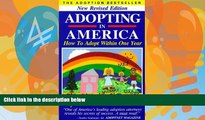 Books to Read  Adopting in America: How to Adopt Within One Year.  Best Seller Books Most Wanted