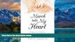 Books to Read  March Into My Heart: A Memoir of Mothers, Daughters, and Adoption  Best Seller