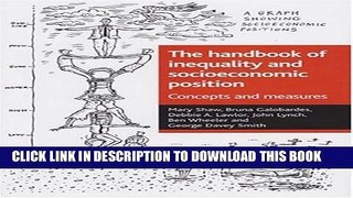 [PDF] The handbook of inequality and socioeconomic position: Concepts and measures (Health