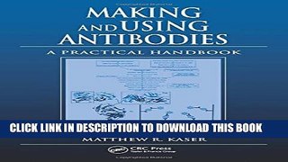 [PDF] Making and Using Antibodies: A Practical Handbook Full Colection