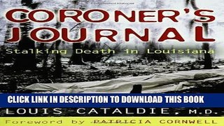 [PDF] Coroner s Journal:  Stalking Death in Louisiana [Full Ebook]
